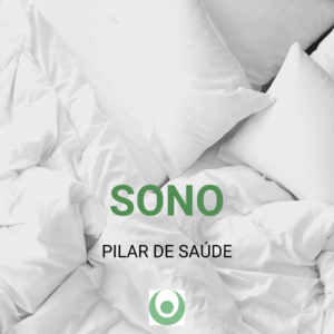 SONO – Pilar de saúde